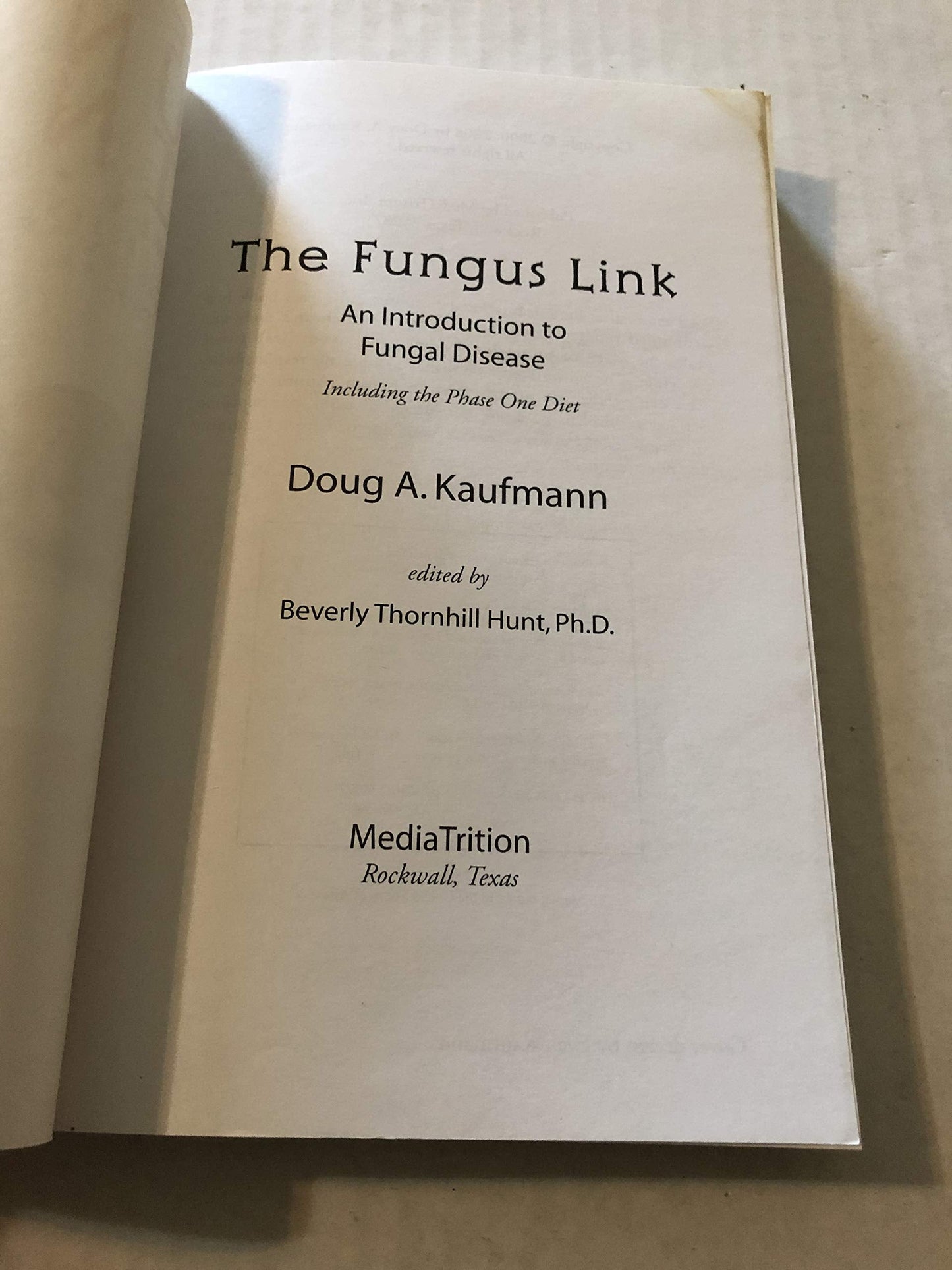 The Fungus Link: An Introduction to Fungal Disease, Includin