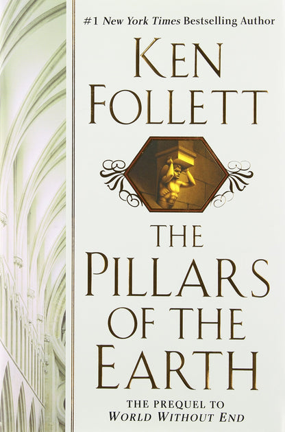 The Pillars of the Earth by Follett, Ken