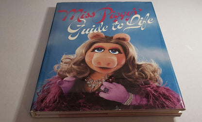 Miss Piggy's Guide to Life by Beard, Henry
