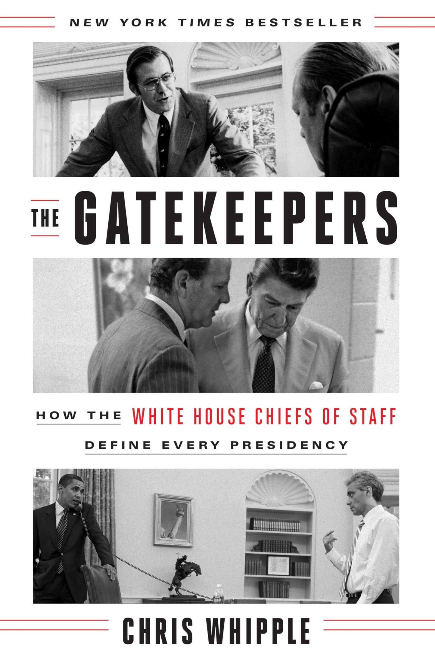 The Gatekeepers: How the White House Chiefs of Staff Define