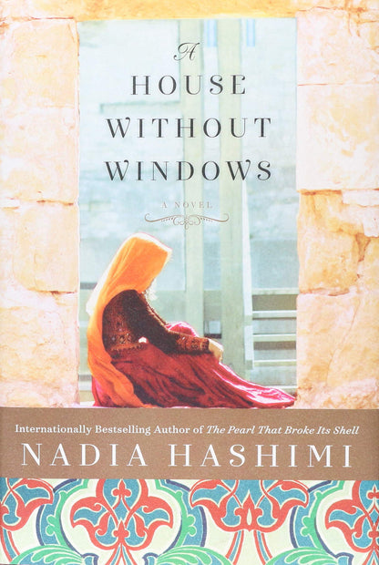 A House Without Windows: A Novel by Hashimi, Nadia