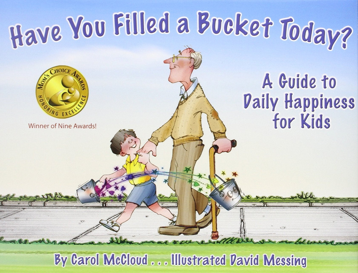 Have You Filled a Bucket Today? A Guide to Daily Happiness f
