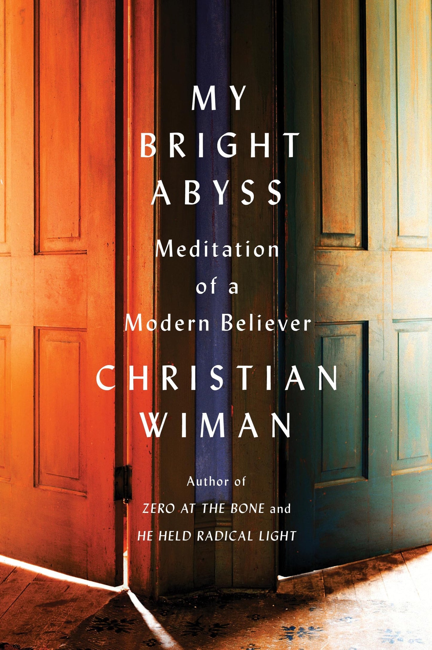 My Bright Abyss by WIMAN, CHRISTIAN