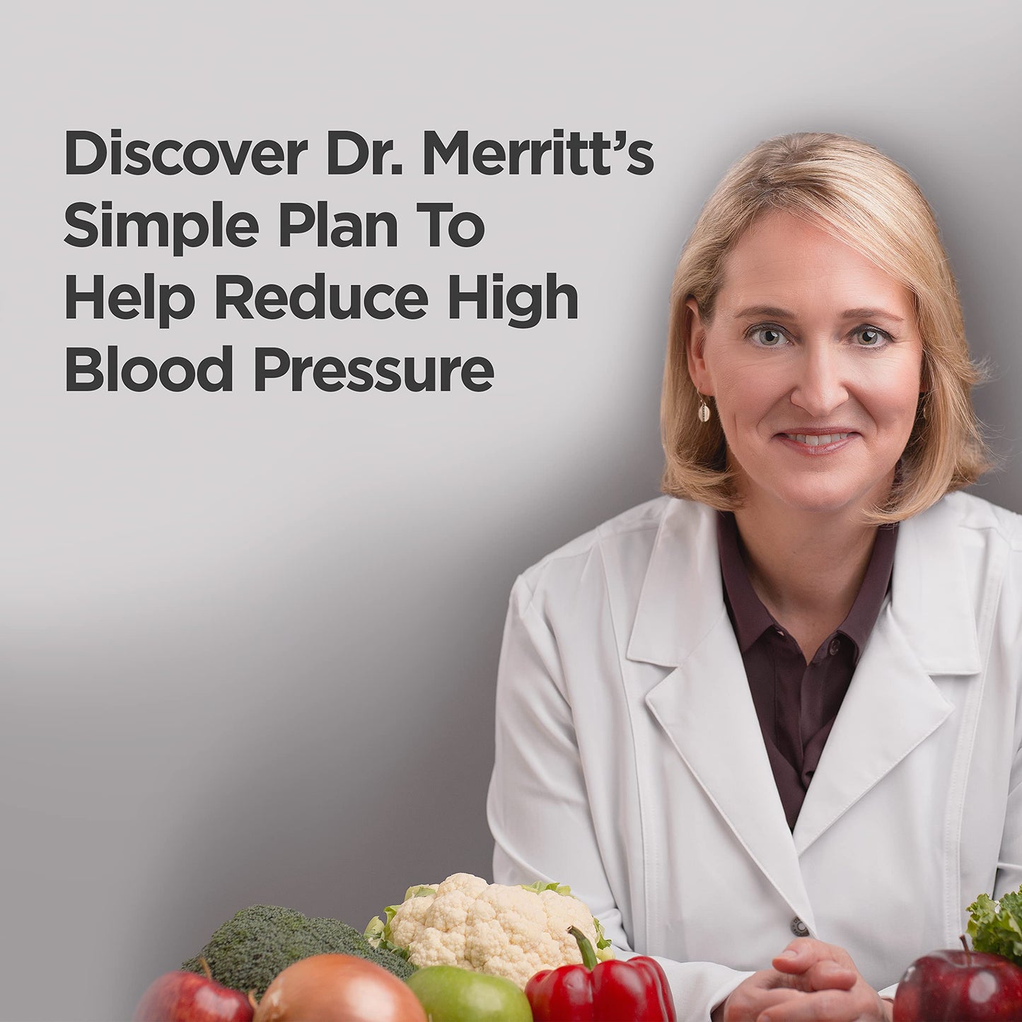 The Blood Pressure Solution by Dr. Marlene Merritt