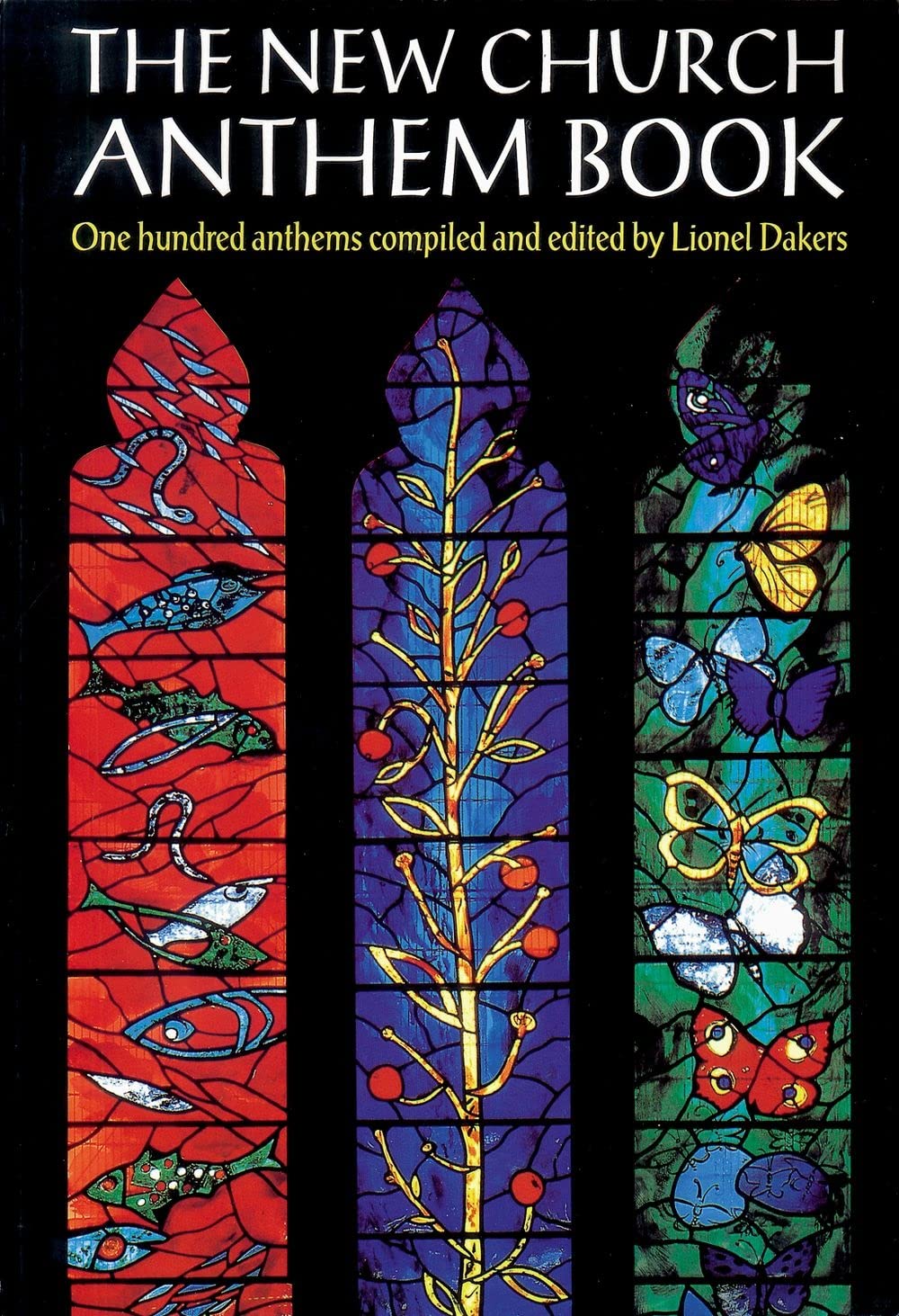 The New Church Anthem Book by Dakers, Lionel