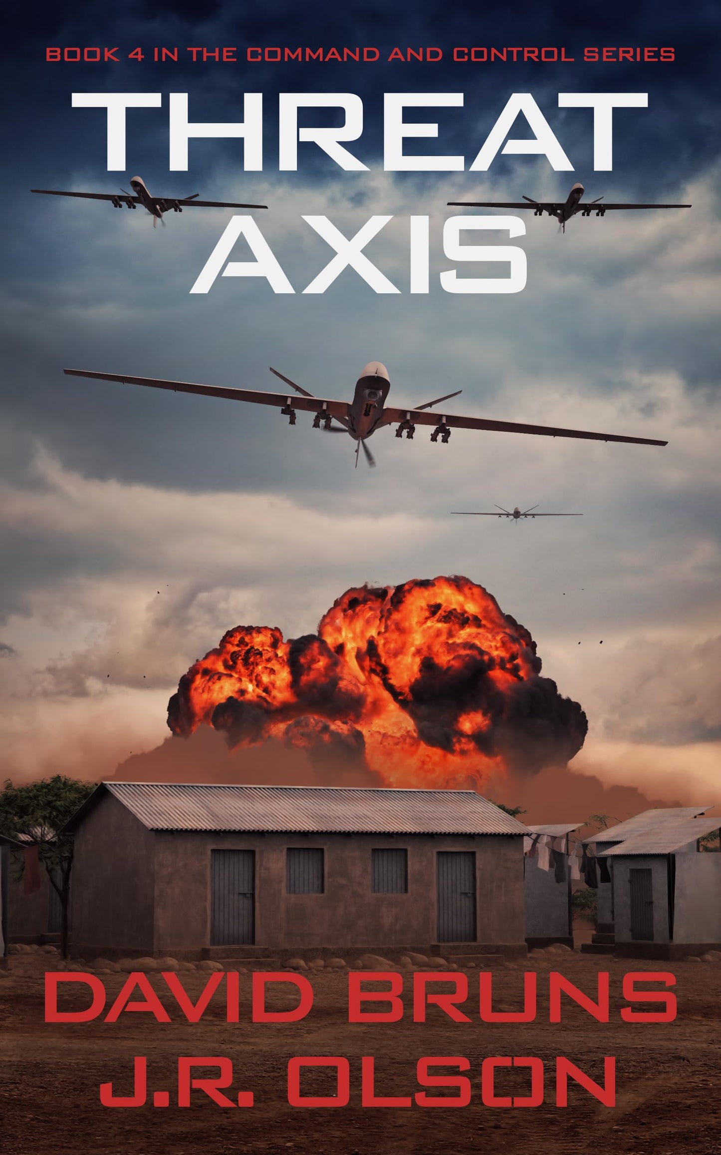 Threat Axis (Command and Control, 4) by Bruns, David