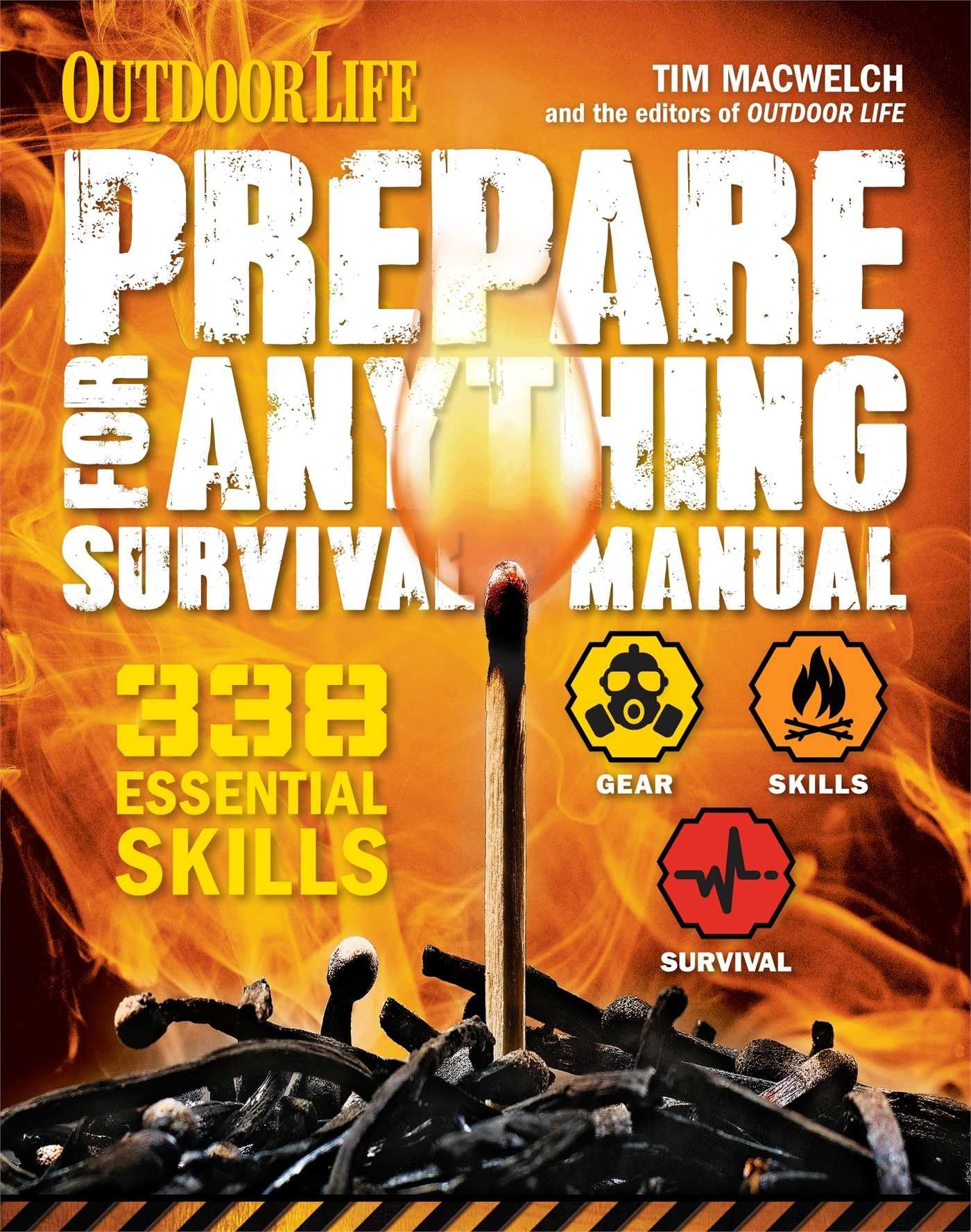 Prepare for Anything (Outdoor Life): 338 Essential Skills  P