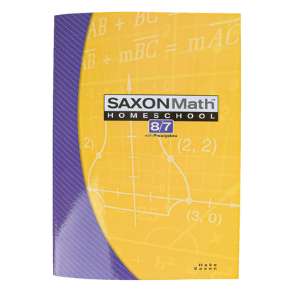 Saxon Math 8/7: Homeschool Student Text by Hake, Stephen