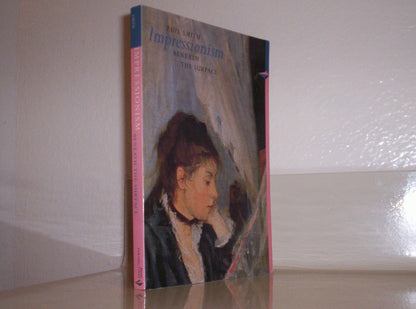 Impressionism: Beneath the Surface by Smith, Paul