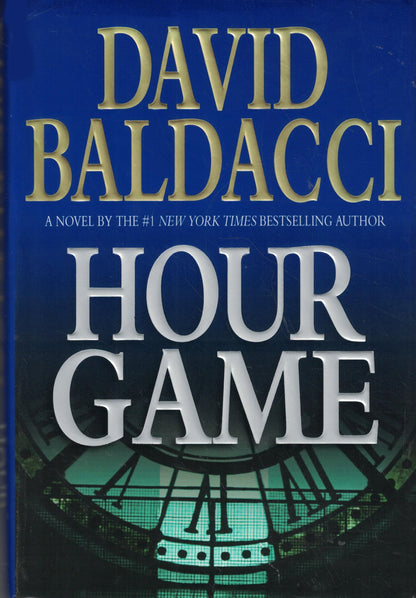 Hour Game (King & Maxwell) by Baldacci, David