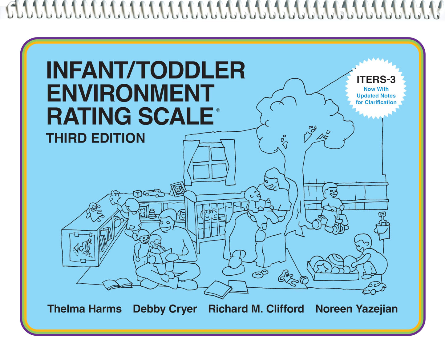 Infant/Toddler Environment Rating Scale (ITERS-3) by Harms,