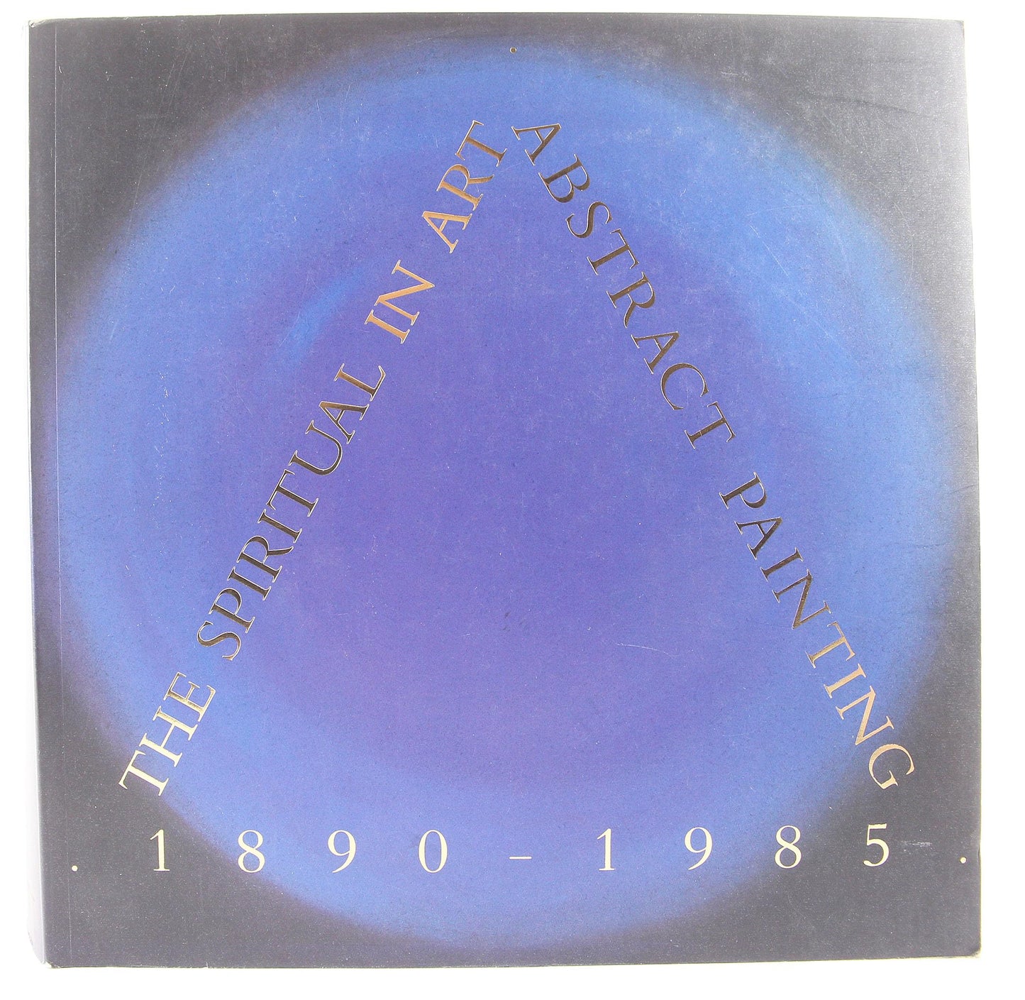 The Spiritual in Art: Abstract Painting 1890-1985 by Blotkam