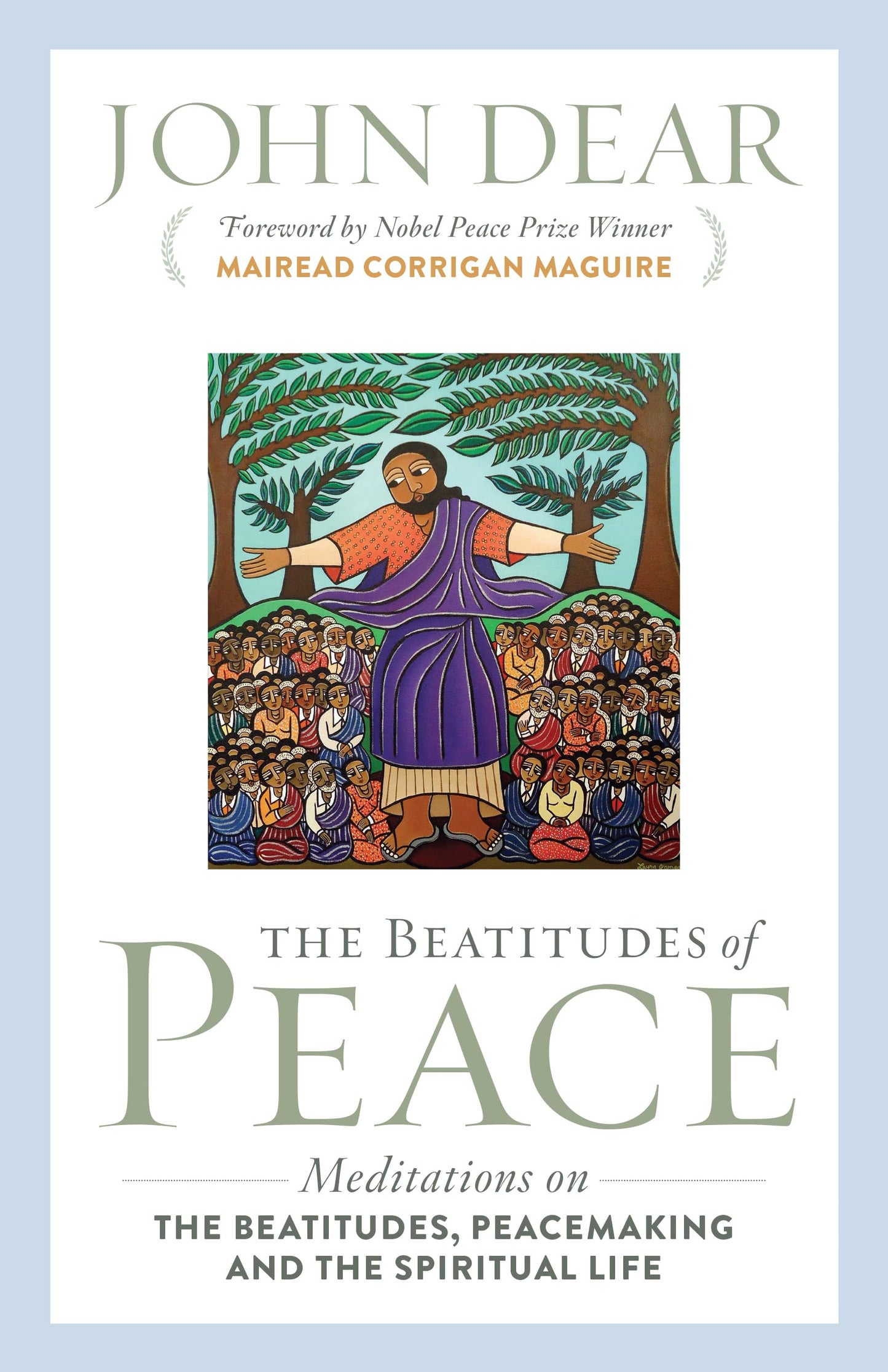 The Beatitudes of Peace: Meditations on the Beatitudes, Peac