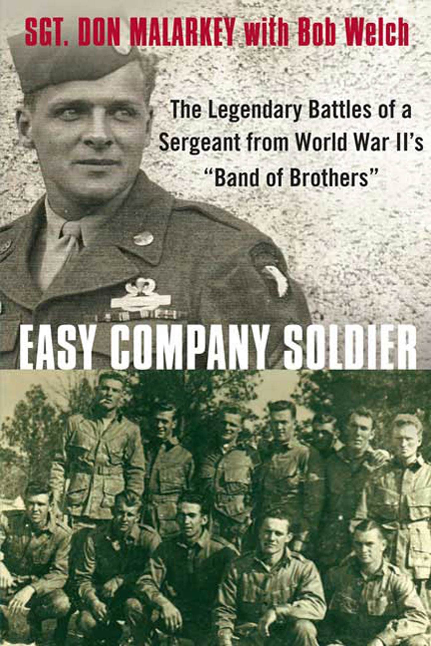 Easy Company Soldier: The Legendary Battles of a Sergeant fr