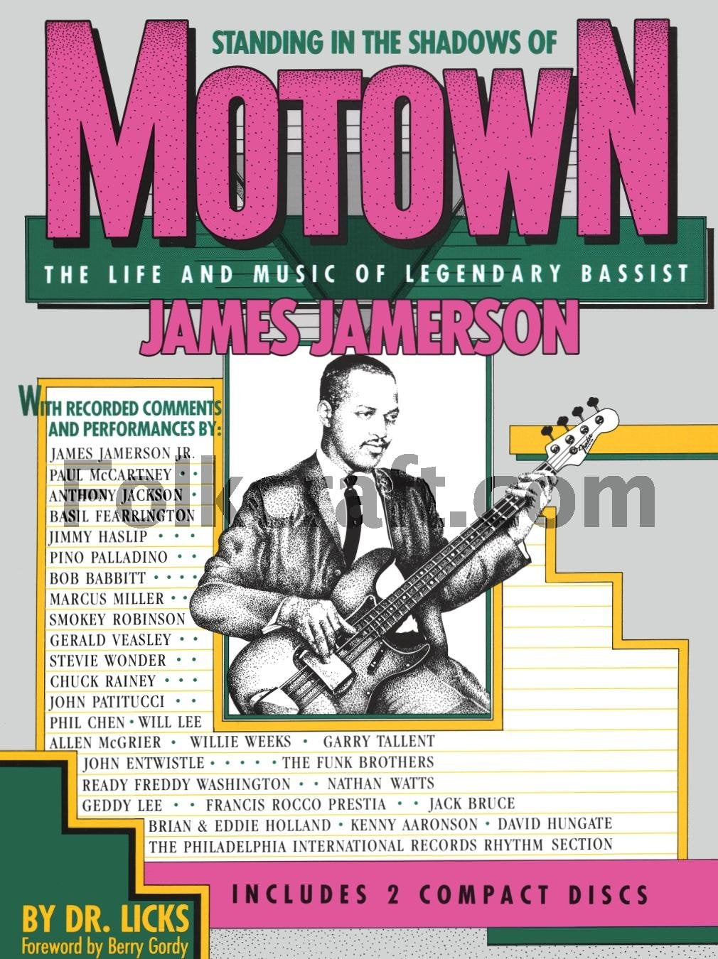 Standing in the Shadows of Motown: The James Jamerson Bass M