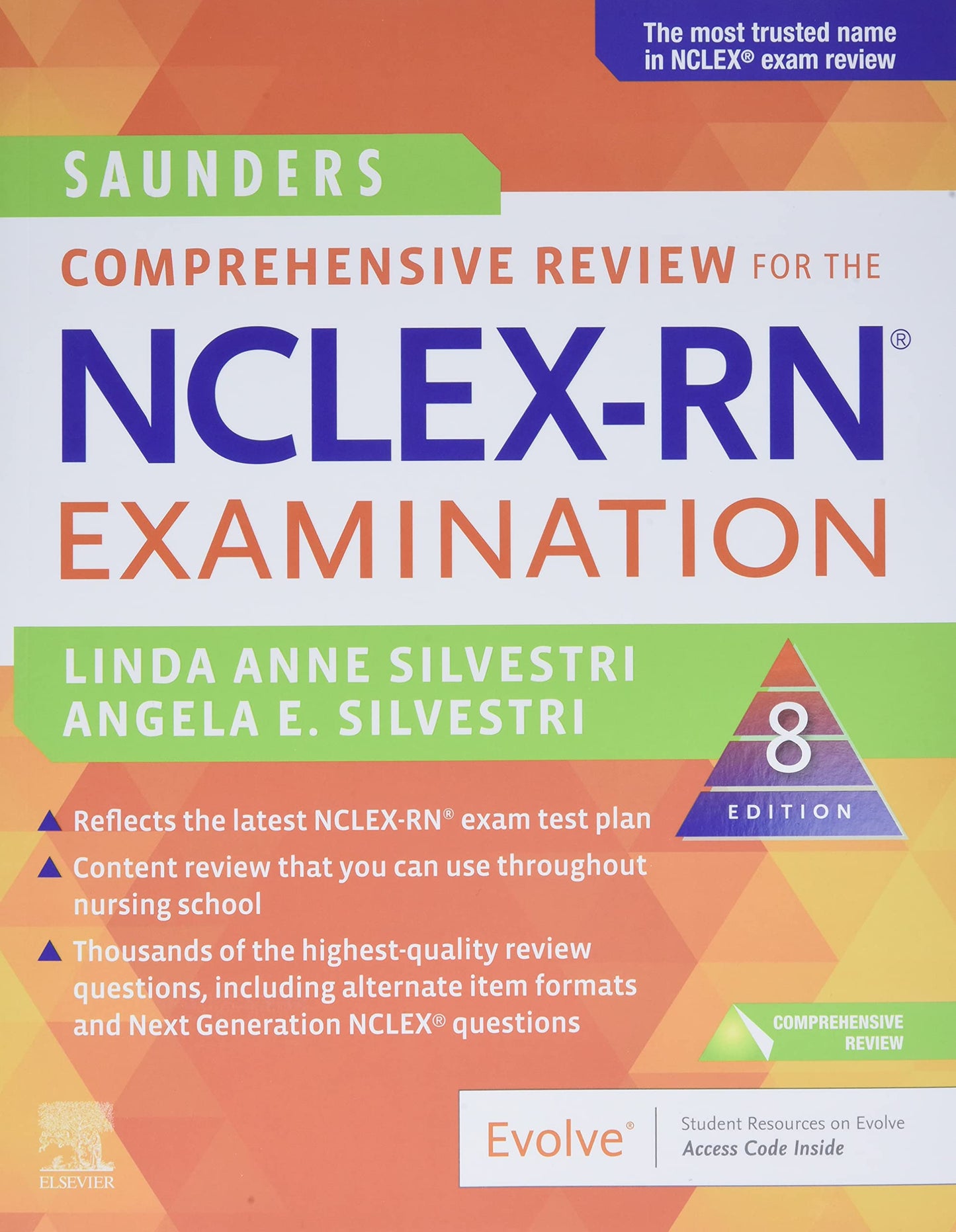 Saunders Comprehensive Review for the NCLEX-RN Examination b