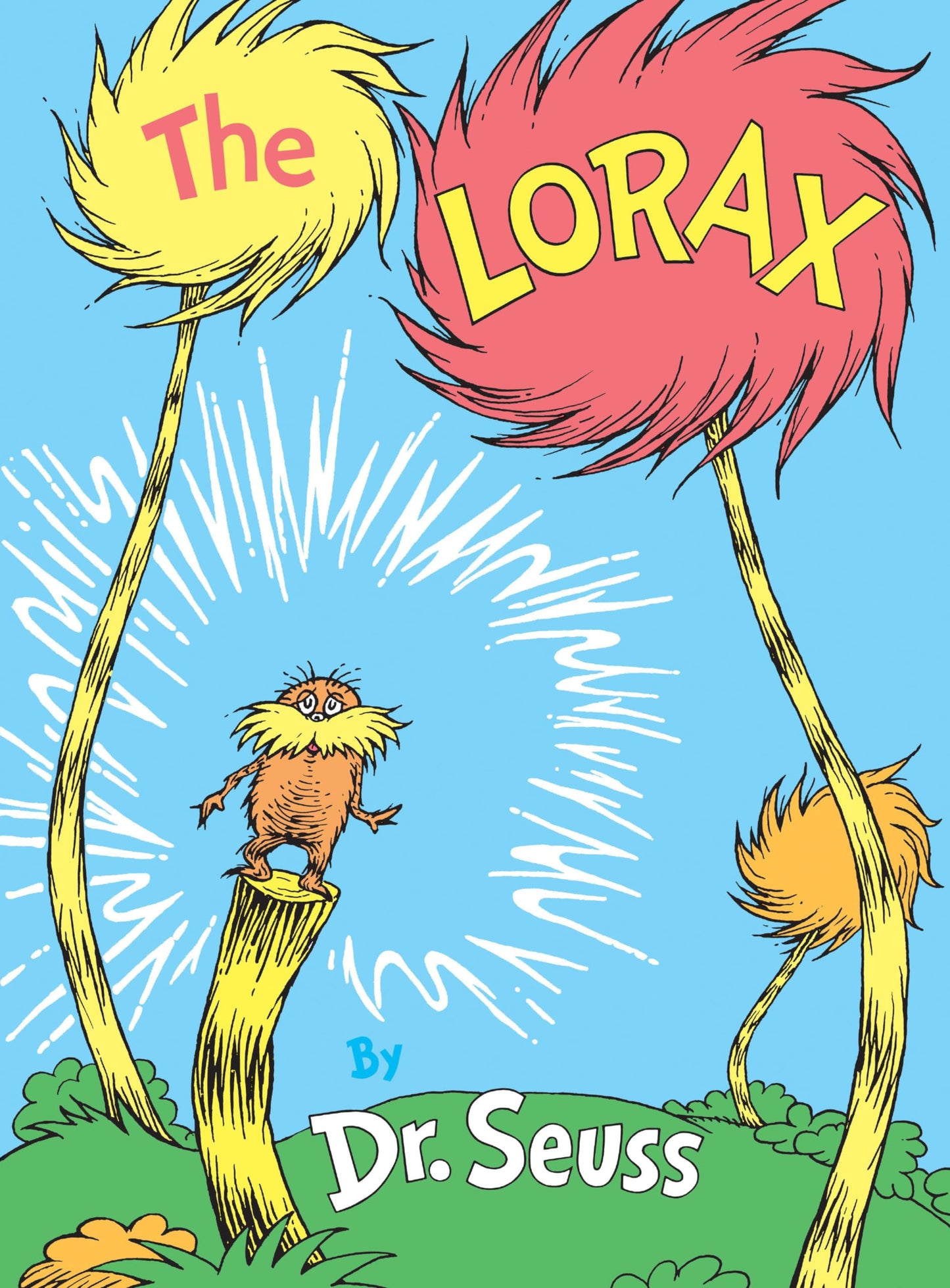 The Lorax (Classic Seuss) by Dr. Seuss