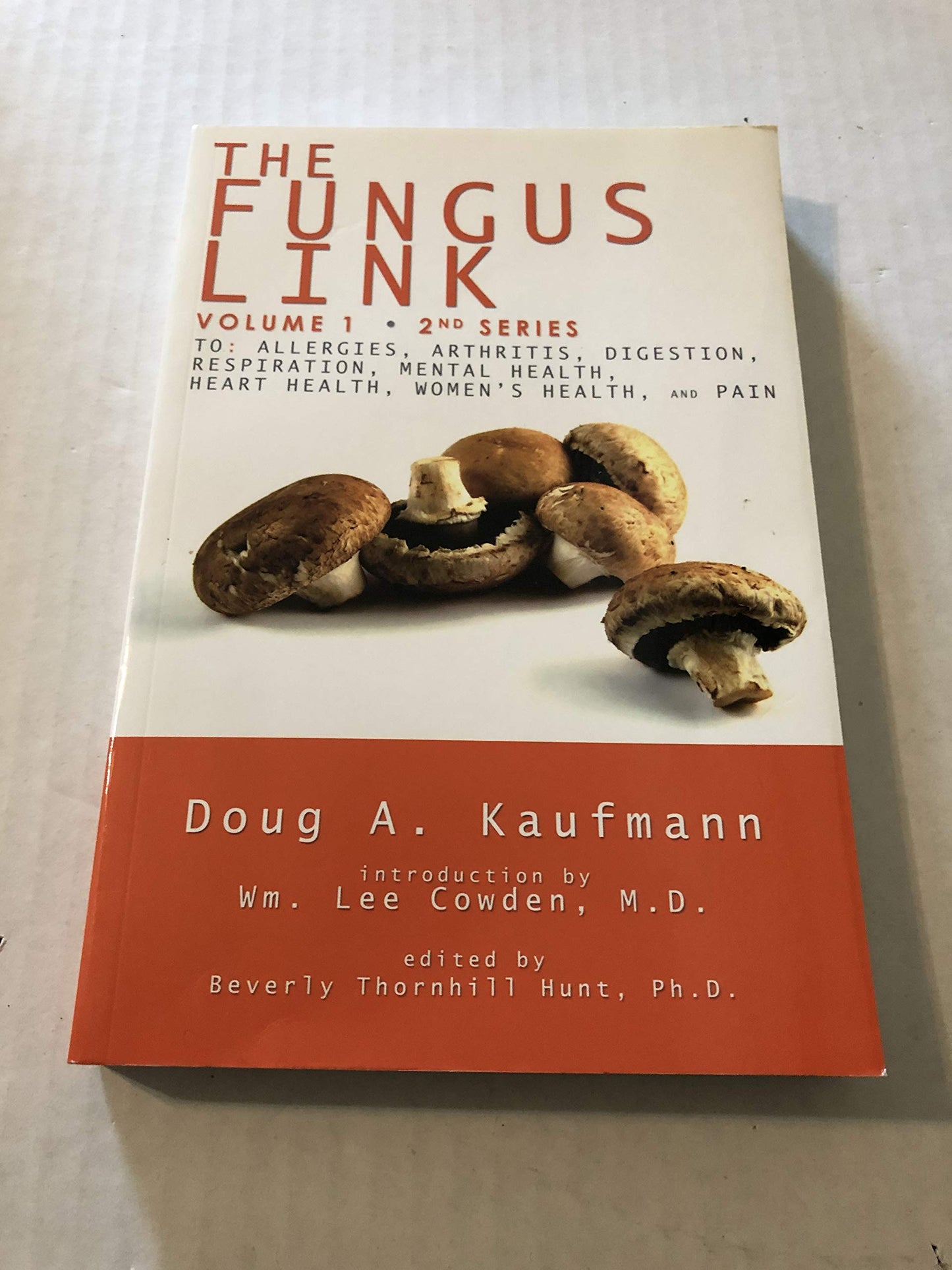 The Fungus Link: An Introduction to Fungal Disease, Includin