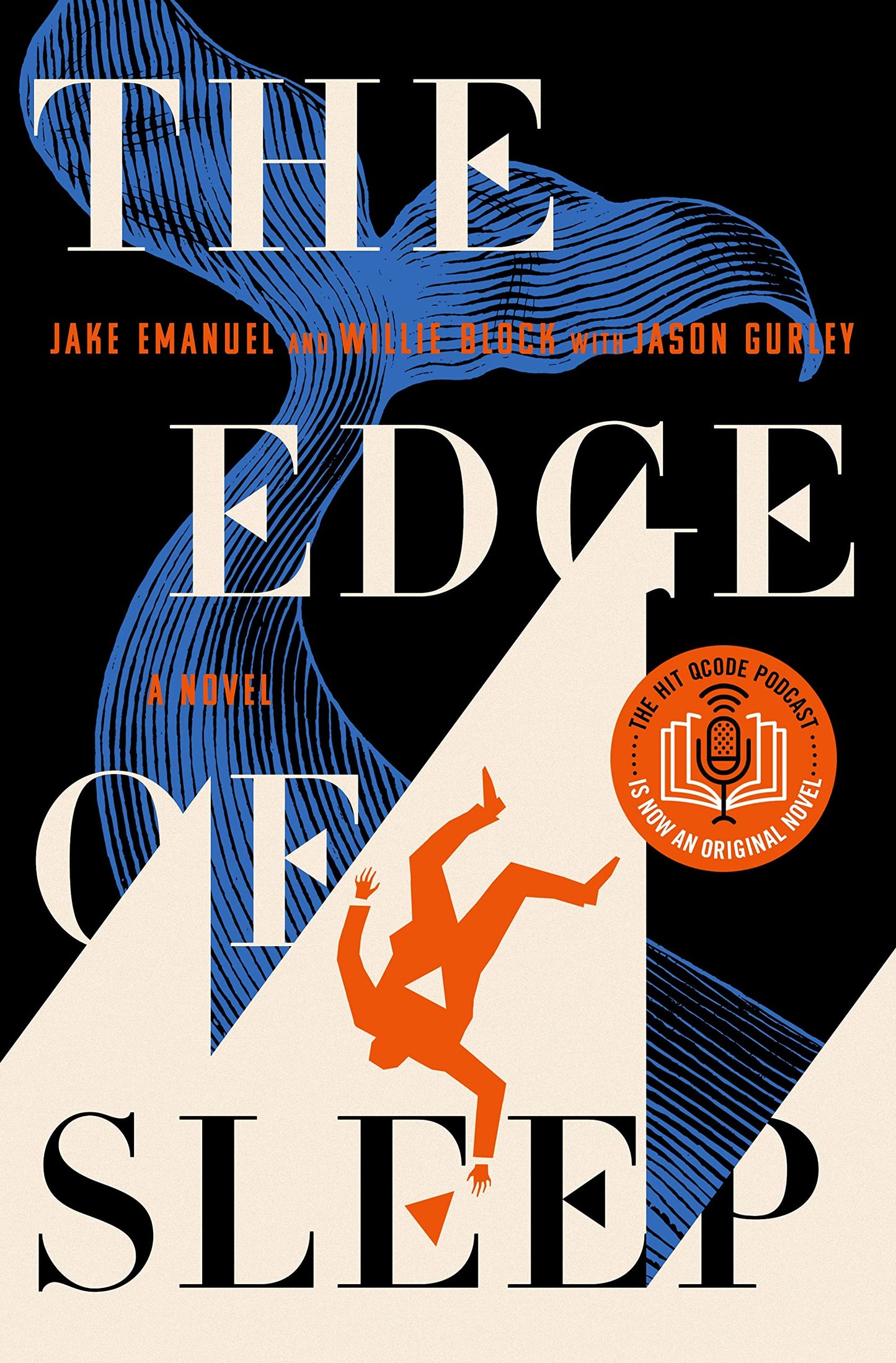 The Edge of Sleep: A Novel by Emanuel, Jake