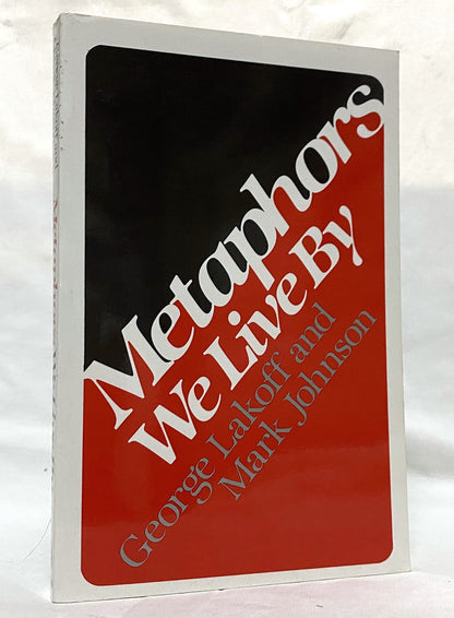 Metaphors We Live By by Lakoff, George