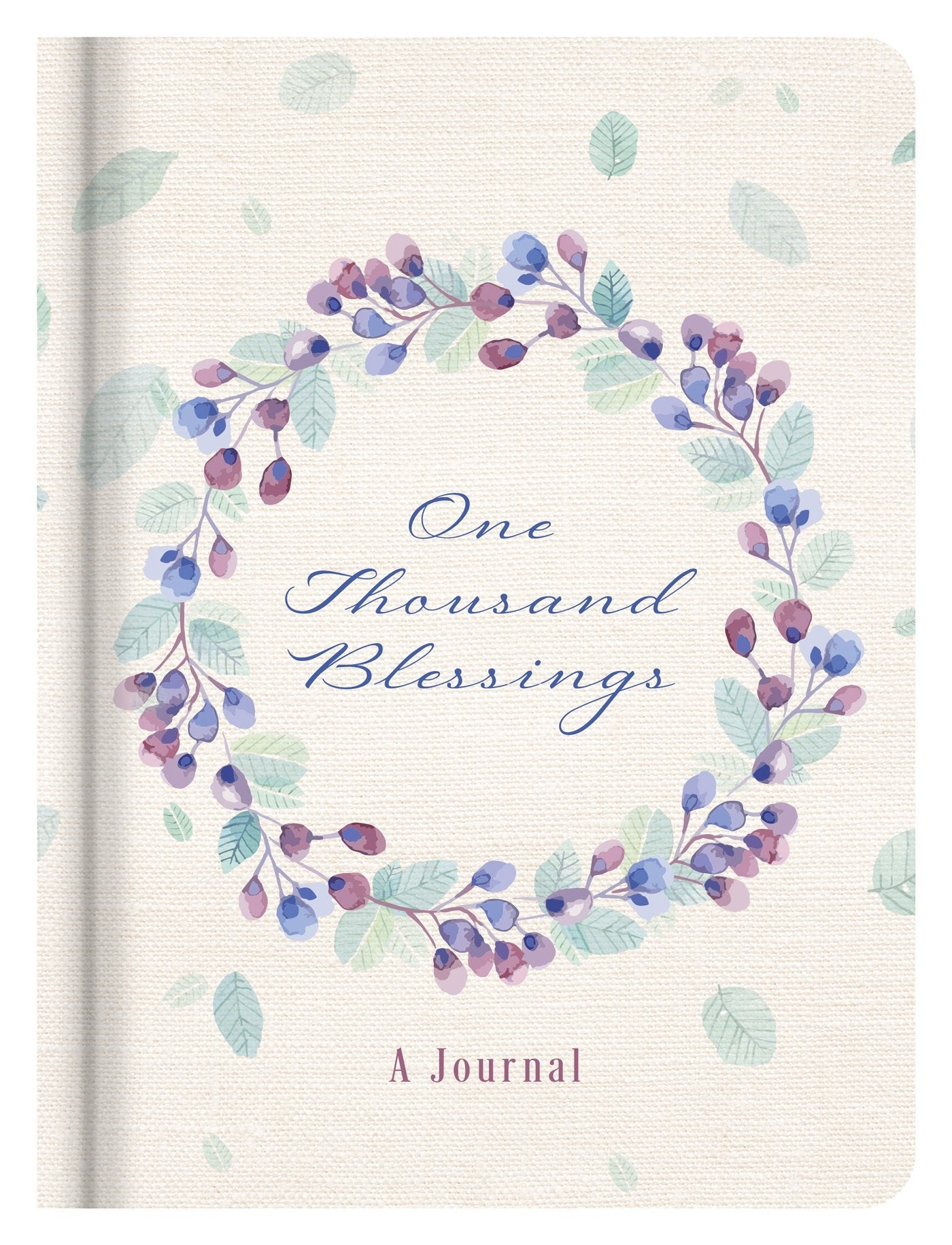 One Thousand Blessings: A Journal by McLaughlan, David