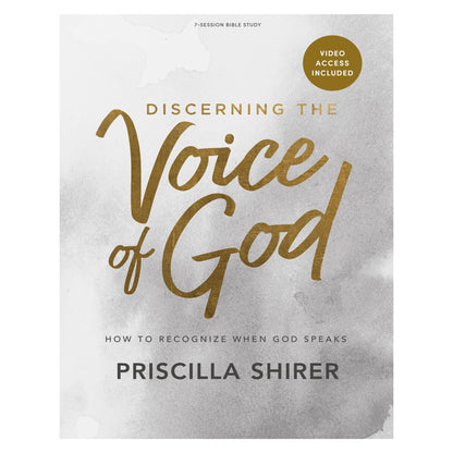 Discerning the Voice of God - Bible Study Book - Revised: Ho