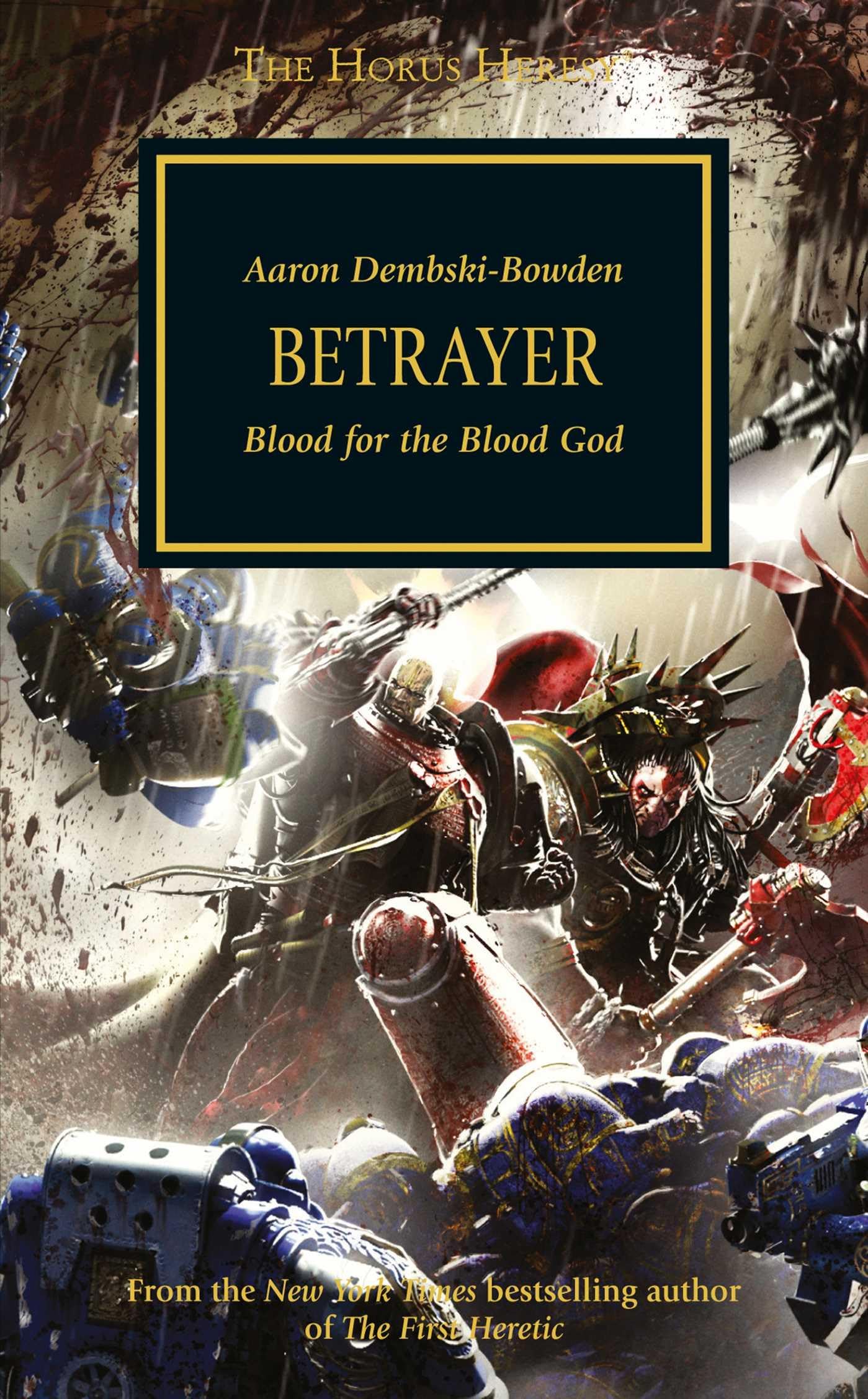 Betrayer (24) (Horus Heresy) by Dembski-Bowden, Aaron