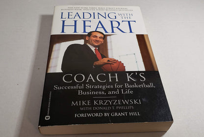 Leading with the Heart: Coach K's Successful Strategies for
