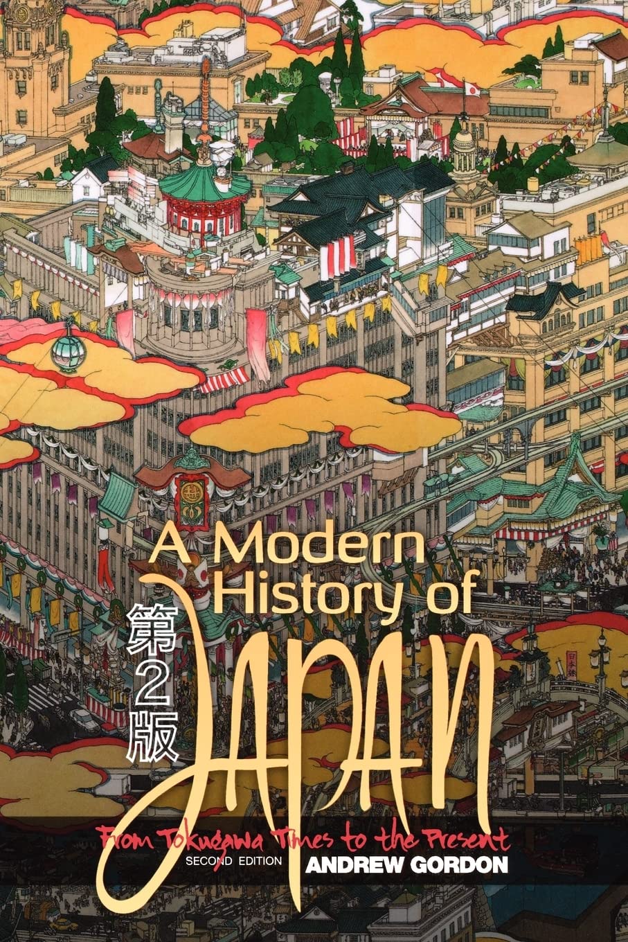 A Modern History of Japan: From Tokugawa Times to the Presen