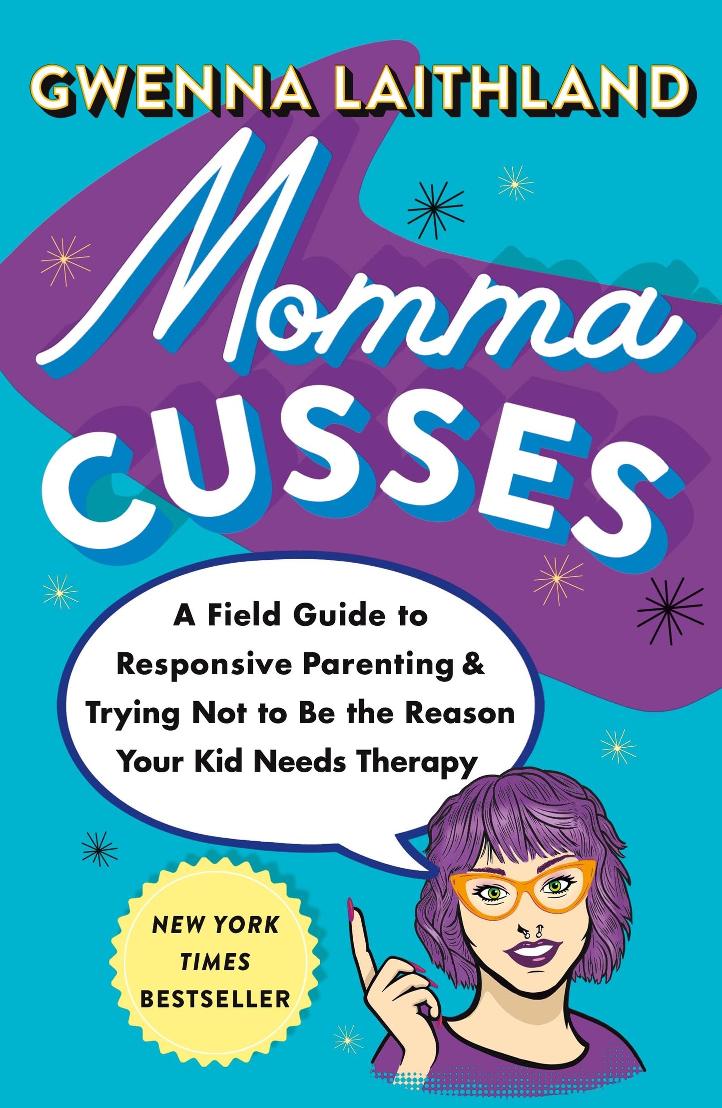Momma Cusses by Laithland, Gwenna