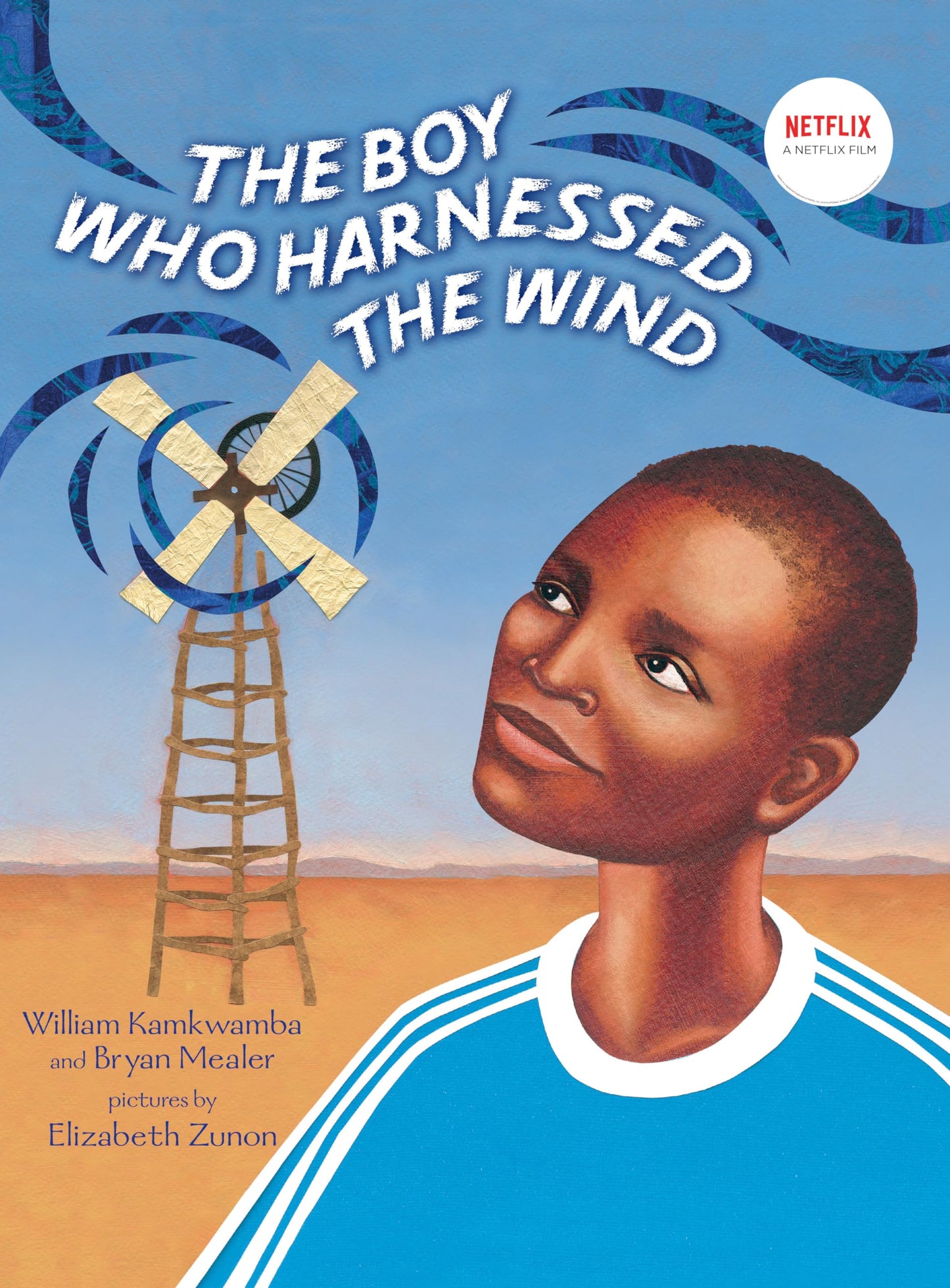 The Boy Who Harnessed the Wind: Picture Book Edition by Kamk