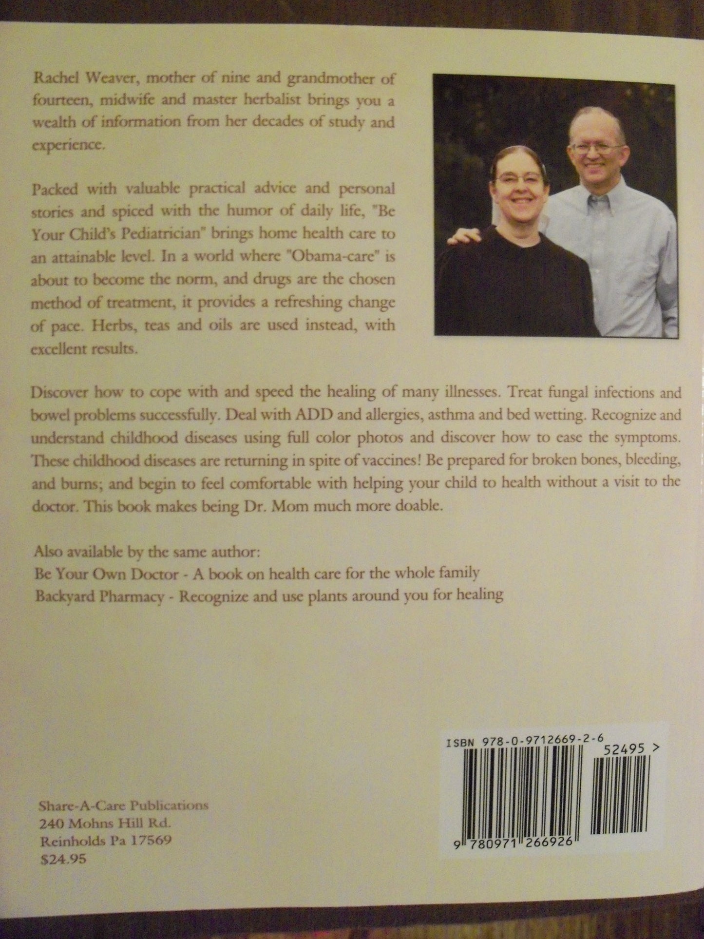 Be Your Childs Pediatrician by Rachel Weaver M.H.