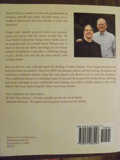 Be Your Childs Pediatrician by Rachel Weaver M.H.