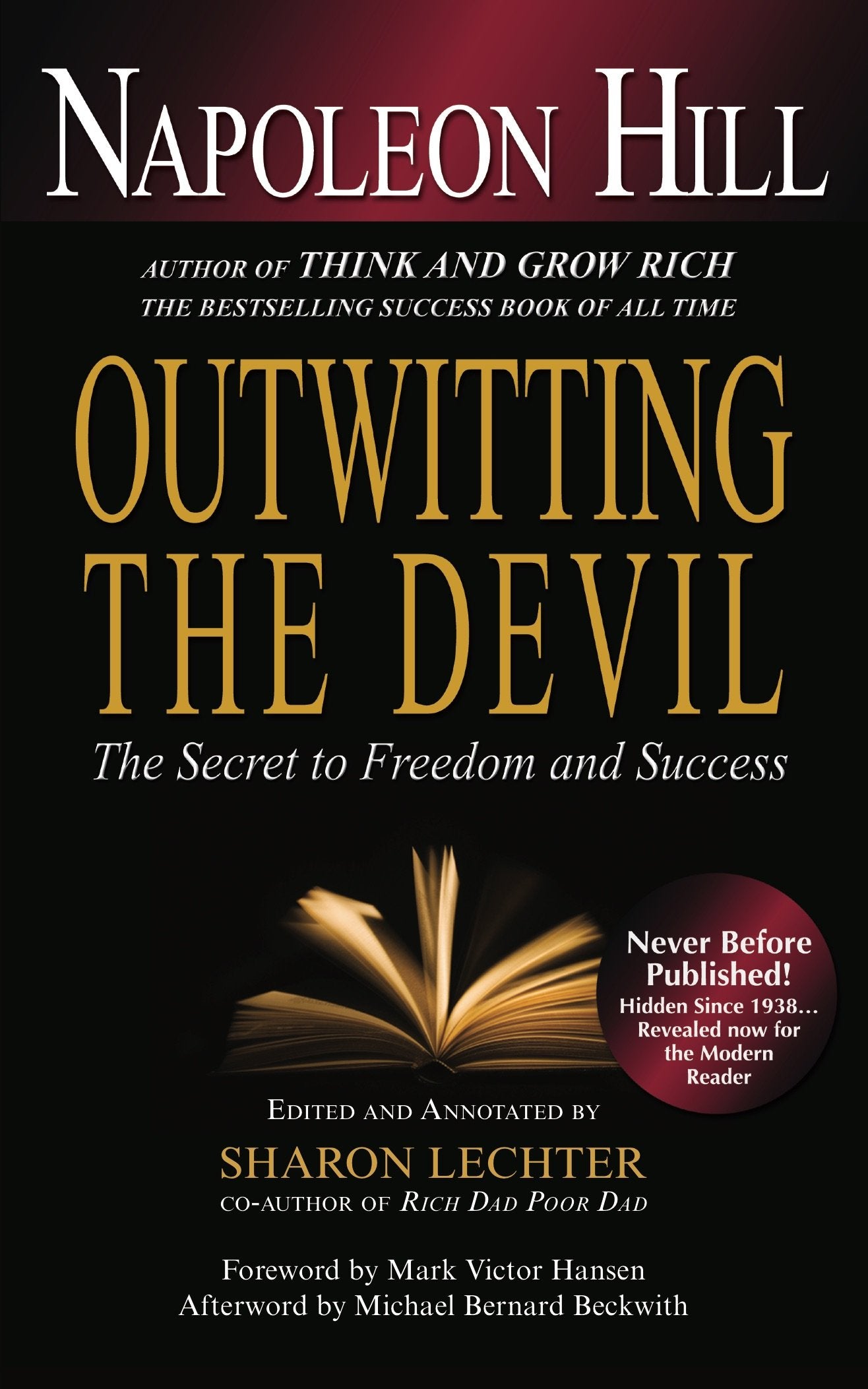 Outwitting the Devil: The Secret to Freedom and Success by H