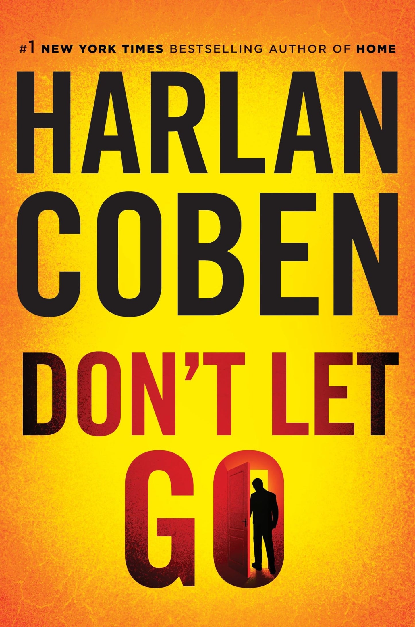 Don't Let Go by Coben, Harlan
