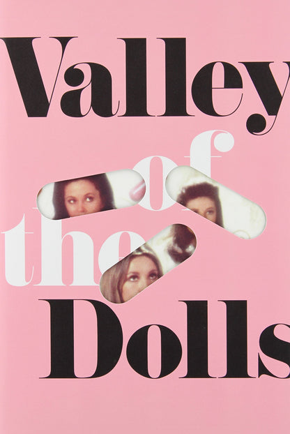 Valley of the Dolls by Susann, Jacqueline