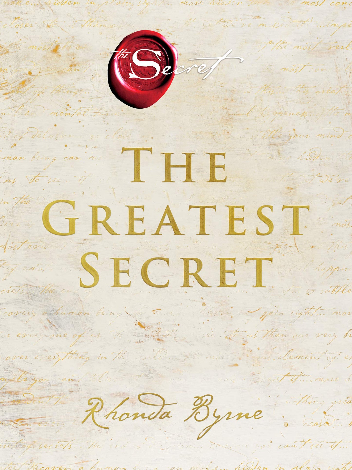 The Greatest Secret: A Profound Guide to End Suffering, Disc