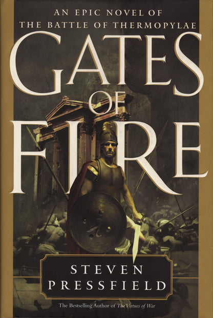 Gates of Fire by Pressfield, Steven