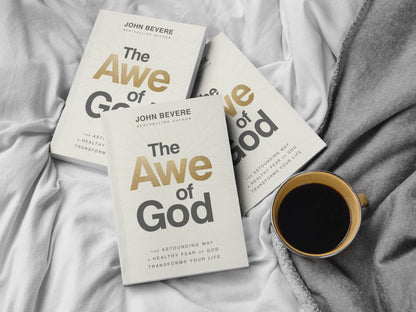 The Awe of God: The Astounding Way a Healthy Fear of God Tra