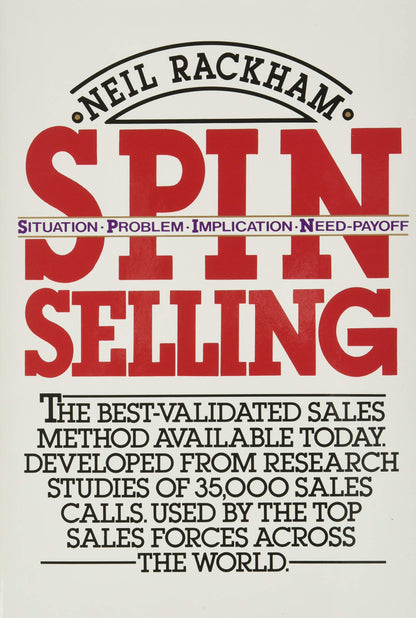 SPIN Selling by Neil Rackham