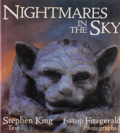 Nightmares in the Sky: Gargoyles and Grotesques by Stephen K
