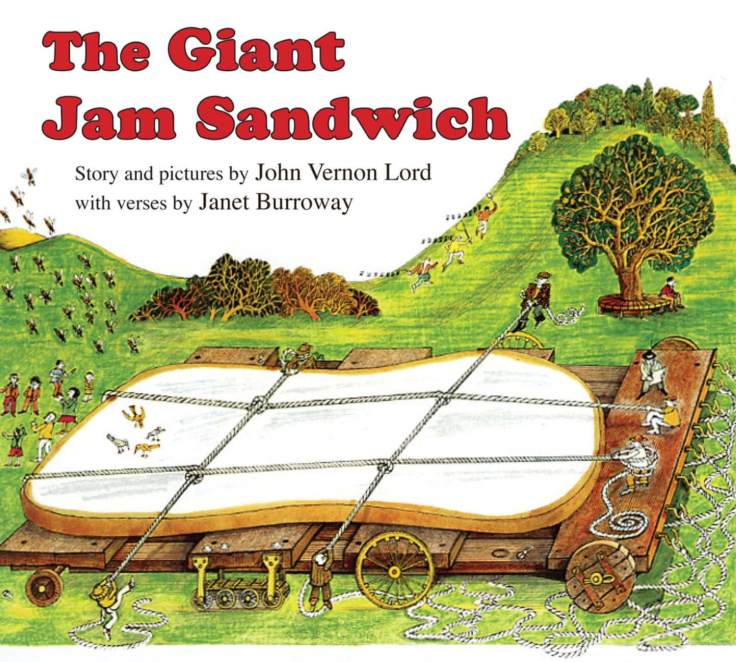 The Giant Jam Sandwich by Lord, John Vernon