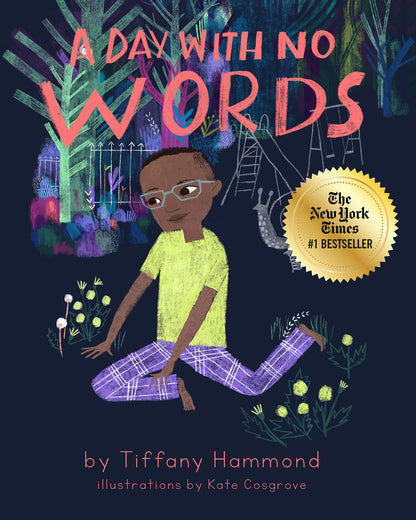 A Day With No Words by Hammond, Tiffany