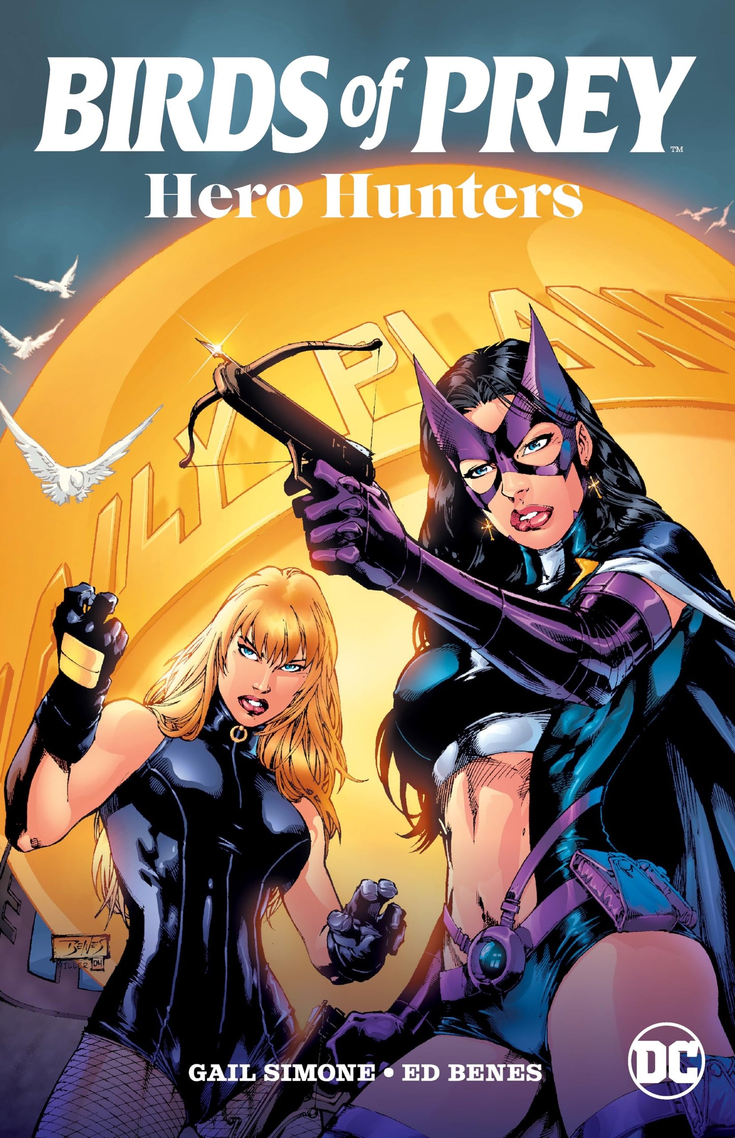 Birds of Prey Blood: Hero Hunters by Simone, Gail