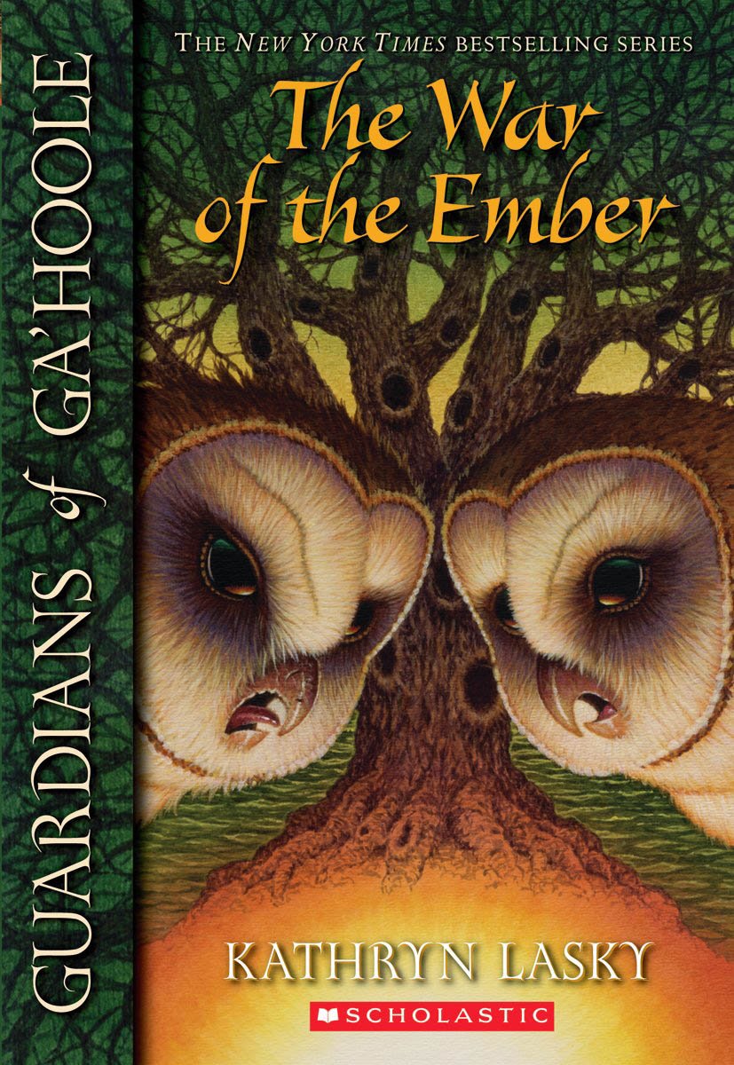 The War of the Ember (Guardians of Ga'hoole, Book 15) by Las