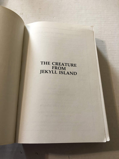 The Creature from Jekyll Island: A Second Look at the Federa