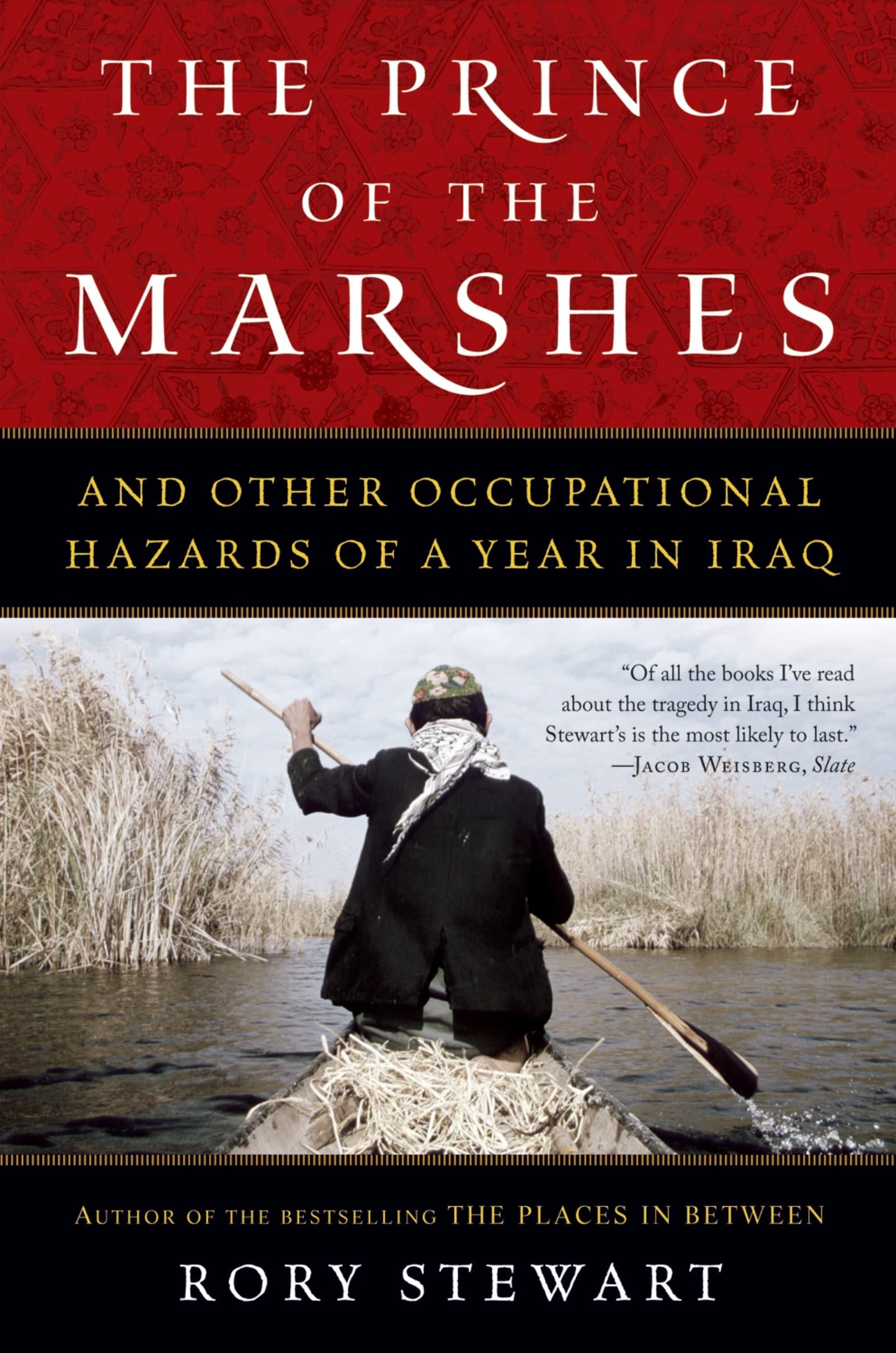 The Prince Of The Marshes: And Other Occupational Hazards of