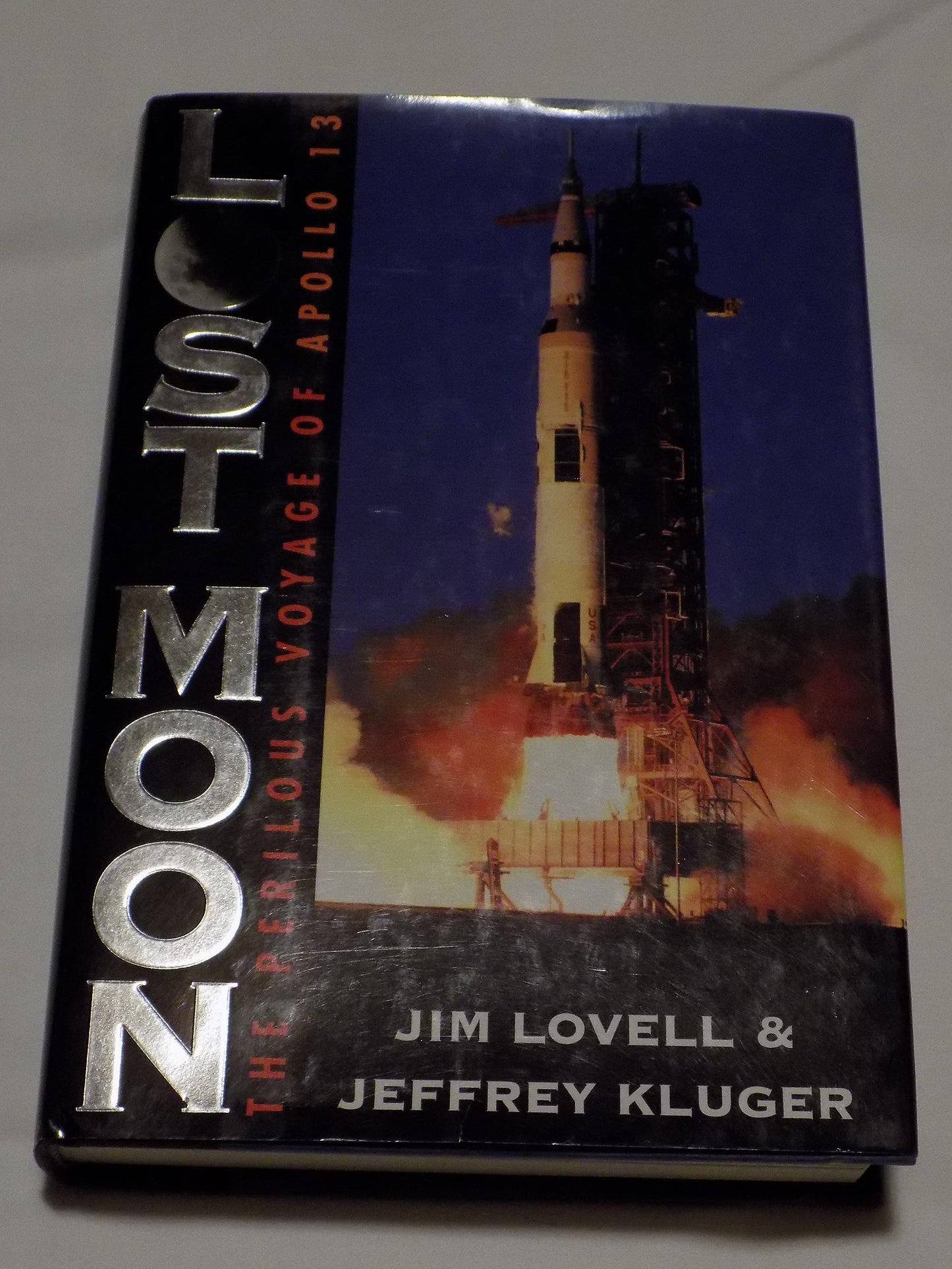 Lost Moon the Perilous Voyage of Apollo 13 Signed Edition by