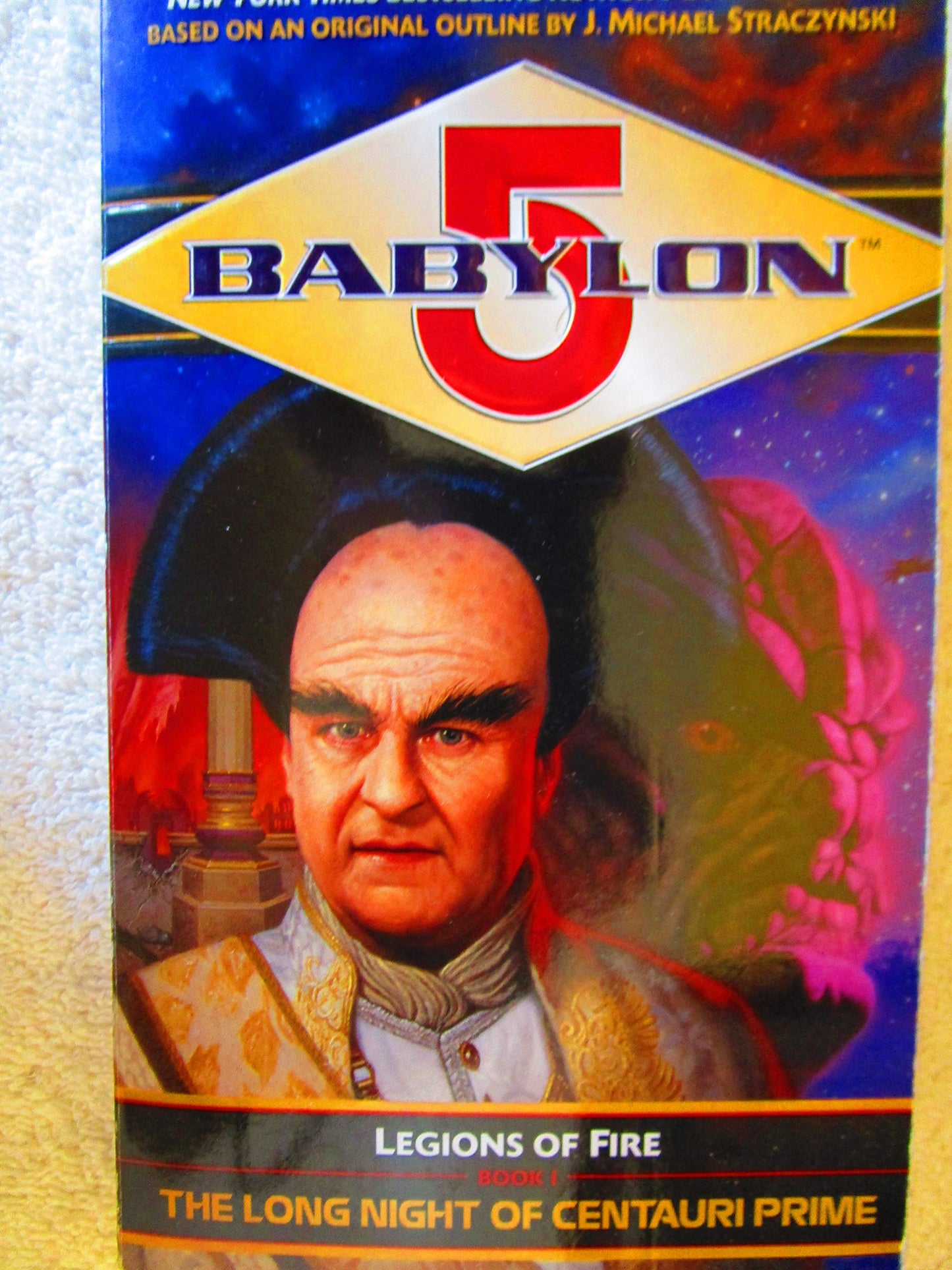 The Long Night of Centauri Prime (Babylon 5: Legions of Fire