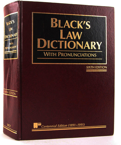 Black's Law Dictionary with Pronunciations, 6th Edition (Cen